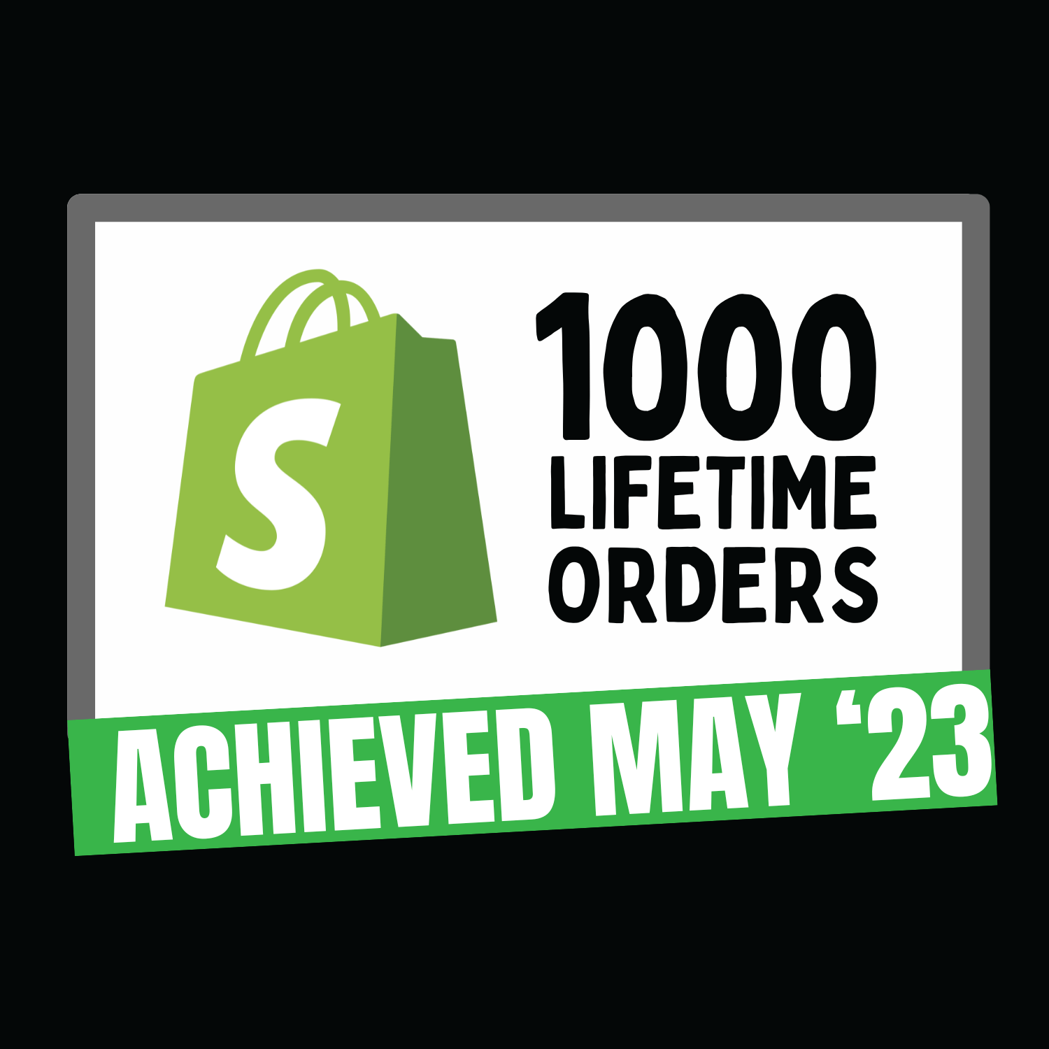 An infographic showing that Just Tall hit 1000 lifetime orders in May 2023.