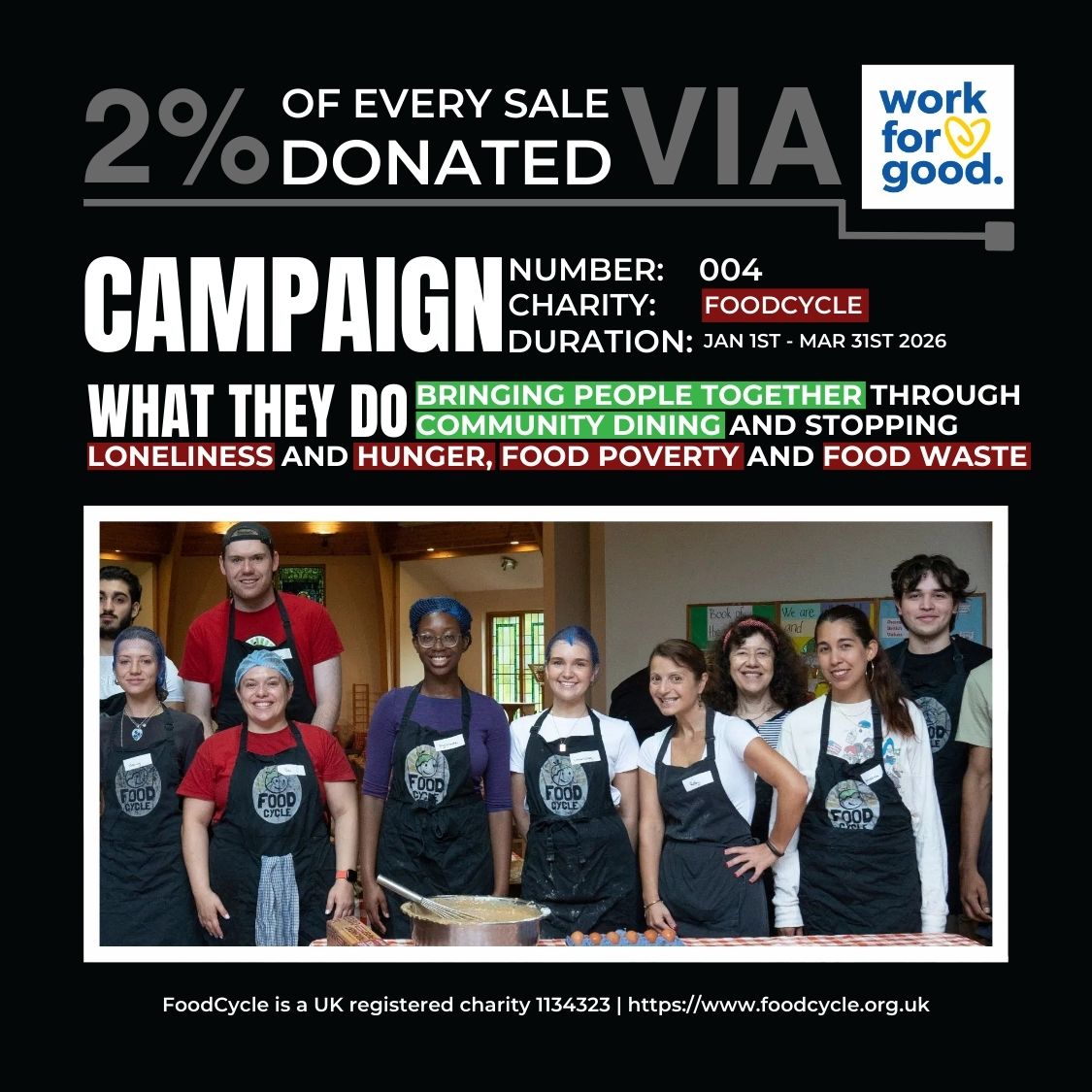 Charity advertisement for FoodCycle with text and images of community feeding activites.Just Tall are donating 2% of every sale to this charity between Jan 1st and Match 31st 2026.
