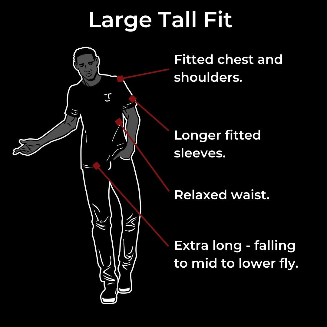 Our large tall fit is fitted in the chest and shoulders, has a relaxed waist and has longer fitted sleeves. It's extra long - falling mid to low fly.